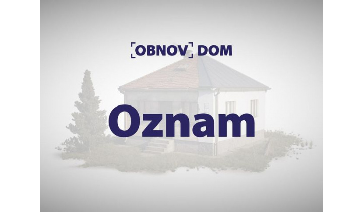 Fotka pre článok OBNOV DOM mini - Oznam pre občenov